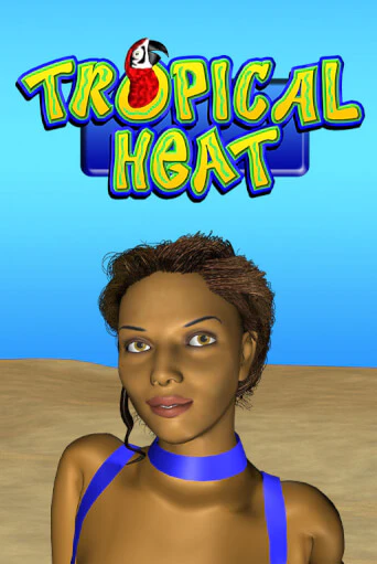 Tropical Heat бесплатная демо игра онлайн казино | Poker Dom